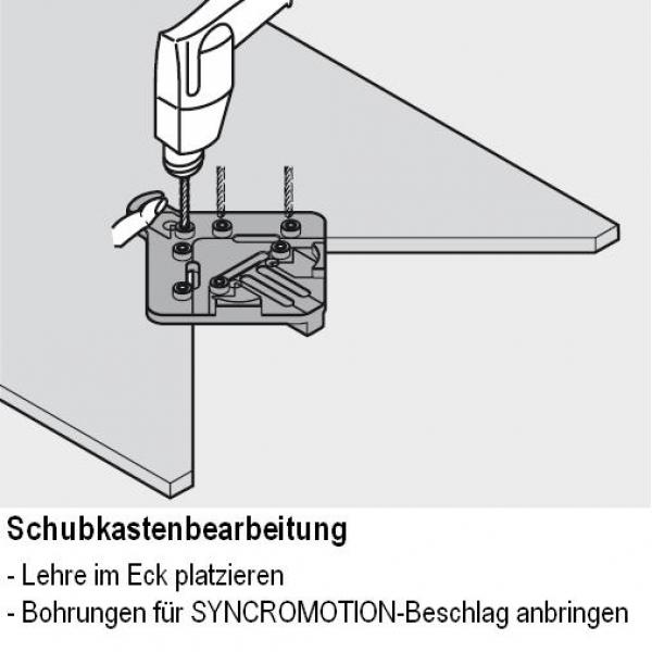 Bohrlehre für SPACE CORNER mit SYNCROMOTION